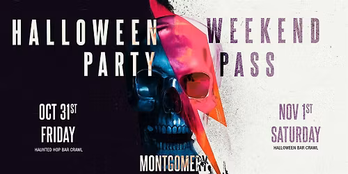 Haunted Halloween Weekend Pass 2025 \u2013 Montgomery