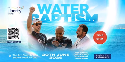 Water Baptism at The Liberty Church