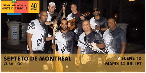 Septeto de Montreal - Festival international Nuits d'Afrique 2026