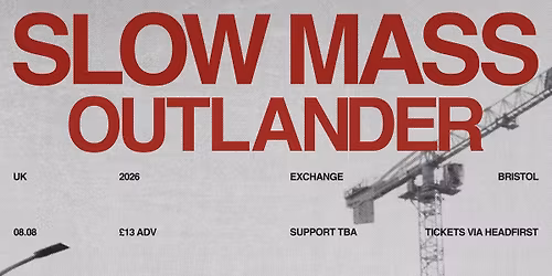 Slow Mass + Outlander | Exchange