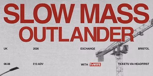 Slow Mass, Outlander + TV Wife | Exchange
