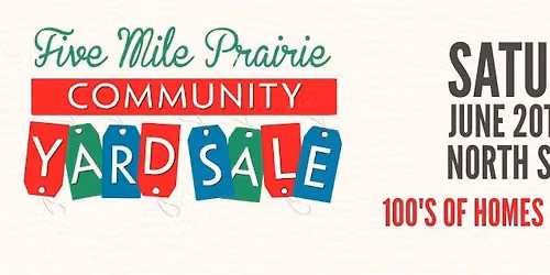 9th Annual Five Mile Prairie Community Yard Sale
