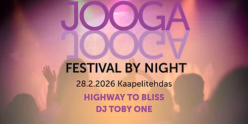 JOOGAFESTIVAL BY NIGHT la 28.2.26