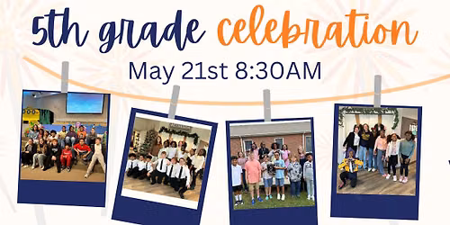5th Grade Celebration