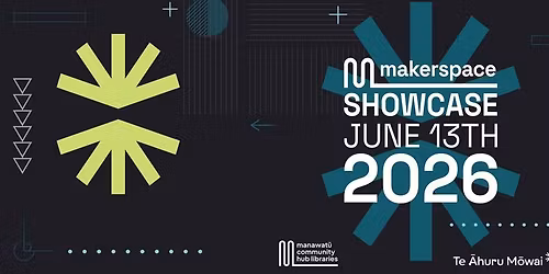 Makerspace Showcase 2026