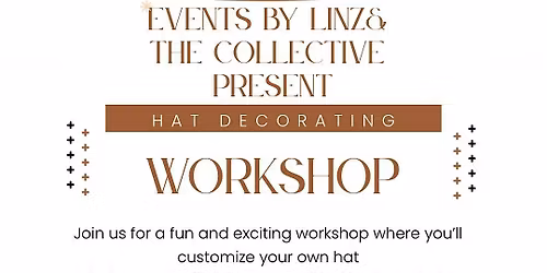Events by Linz - Hat Making @ The Hoboken Hat Bar!
