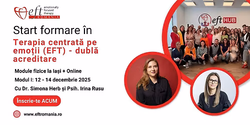 Start Formare \u00een Terapia Centrat\u0103 pe Emo\u021bii (EFT) - Modul I
