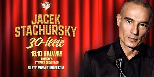 Jacek Stachursky 30-lecie w Galway \u2764\ufe0f