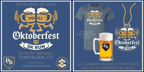 Oktoberfest 5k @ Prost Brewing | Northglenn | '26 CO Brewery Running Series