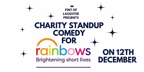 Comedy Charity Event - Rainbows Charity Hospice