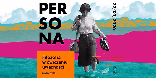 Filozofia w \u0107wiczeniu uwa\u017cno\u015bci | rozmowa