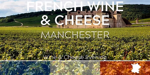 French Cheese and Wine Tasting Manchester 29\/11\/25