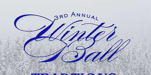 3rd Annual Winter Ball at Phenix Hall: Traditions Reimagined
