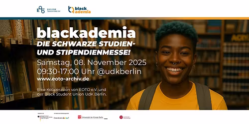 Blackademia  - Die Schwarze Studien- und Stipendienmesse 2025