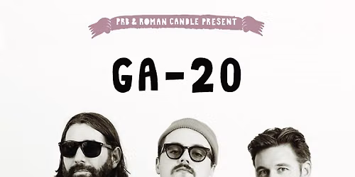 Roman Candle Presents GA-20