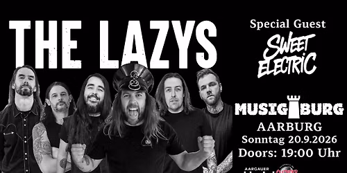 THE LAZYS (AUS) - Europa Tour-Special Guest:Sweet Electric