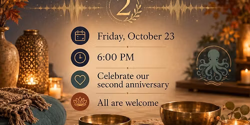 Good Vibrations: Anniversary Sound Bath