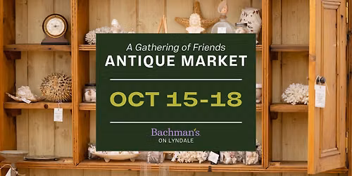 A Gathering of Friends Antiques Market