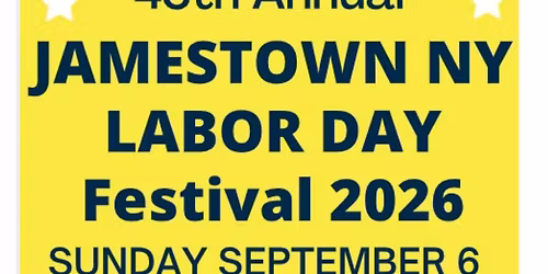 Jamestown NY 45th Annual Labor Day Festival