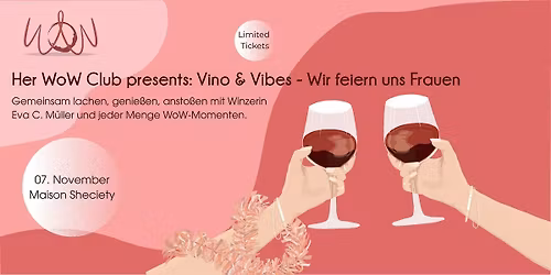 Her WoW Club presents: Vino & Vibes - Wir feiern uns Frauen