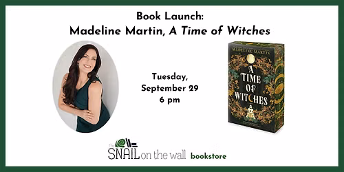 Book Launch: Madeline Martin, A Time of Witches
