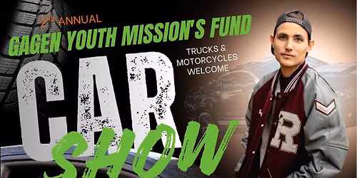 2nd Annual Gagen's Youth Mission Fund Car Show