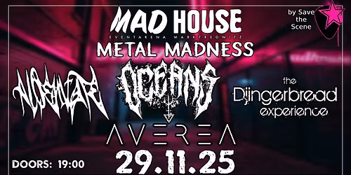 Oceans | Alqemiste | Averea | Djingerbread Experience - Madhouse Metal Madness