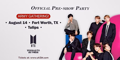 BTS Pre-Party at Tulips on 8\/14\/26
