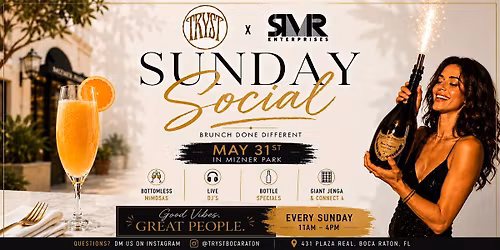 SOCIAL SUNDAY BRUNCH @ TRYST BOCA RATON