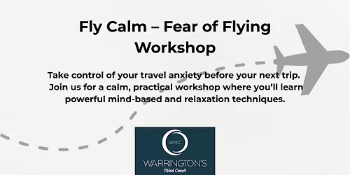 Fly Calm \u2013 Fear of Flying Workshop