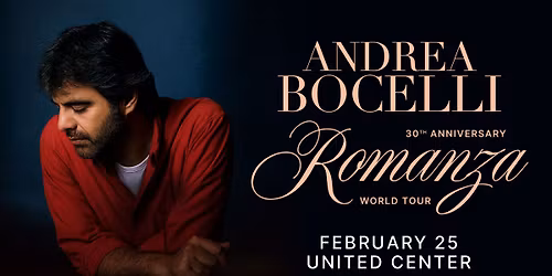 ANDREA BOCELLI "Romanza - 30th Anniversary World Tour"