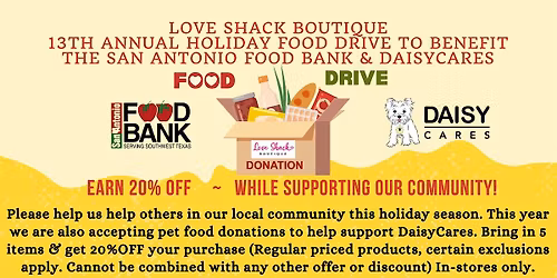 13th Annual Food Drive to benefit The SA Food Bank and DaisyCares