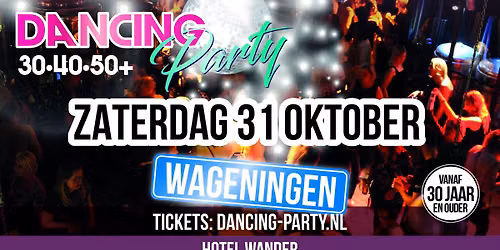 30\u202240\u202250+ Dancing Party Wageningen!