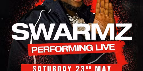 SWARMZ | Bank Holiday Saturday 