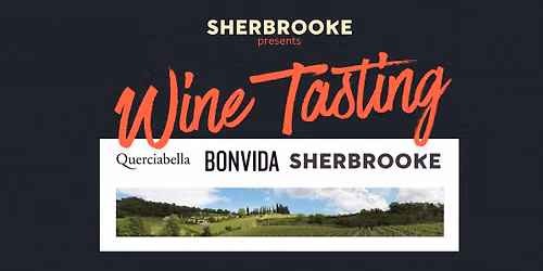 Sherbrooke Presents: An Evening with Querciabella