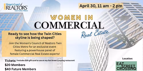 Women in Commercial Real Estate by Women's Council of REALTORS\u00ae Twin Cities Metro