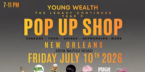Young Wealth Pop-Up Experience | Shop \u2022 Network \u2022 Eat \u2022 Connect