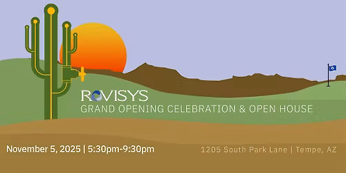 RoviSys Phoenix (Tempe) Grand Opening Celebration & Open House