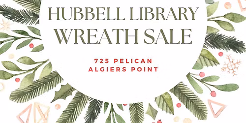 Hubbell Library Wreath Sale - With Santa!