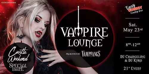 Vampire Lounge - May 23rd