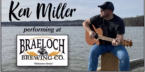 Ken Miller performing at Braeloch Brewing Company