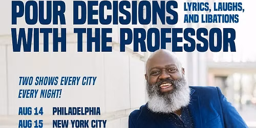 Pour Decisions - with The Professor at City Winery - New York City