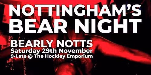 Bearly Notts