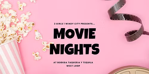 Holiday Movie Night w\/ 2 Girls 1 Windy City