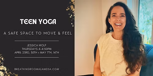 Teen Yoga: A Safe Space to Move & Feel (Series 3)