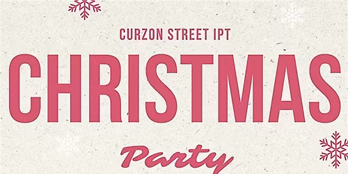 Curzon Street Christmas Party 2025