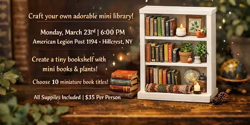 Tiny Plant Library Workshop *Click Tickets to Reserve Your Seat*