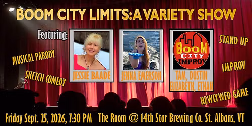 Boom City Limits: A Variety Show