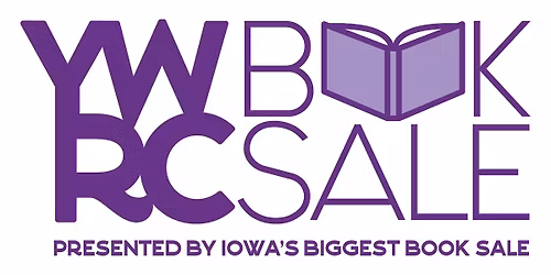 YWRC Book Sale Preview event presented by Iowa's Biggest Book Sale