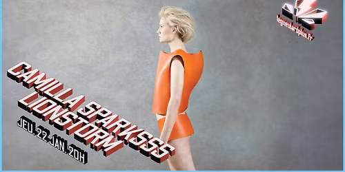 CAMILLA SPARKSSS + LIONSTORM | Le Gueulard Plus